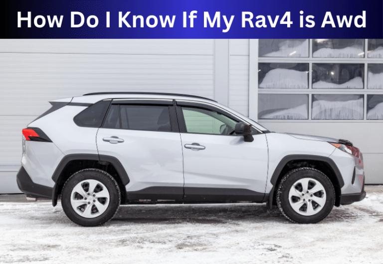 How Do I Know If My Rav4 is Awd